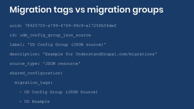 Example migration group definition containing migration tags